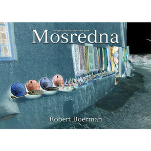 Mosredna - De kunst van het Andersom doen