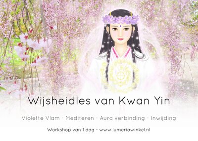 Wijsheid les van Kwan Yin Webinar  